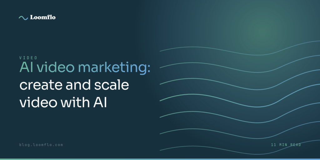 AI Video Marketing: How to Create and Scale Video with AI