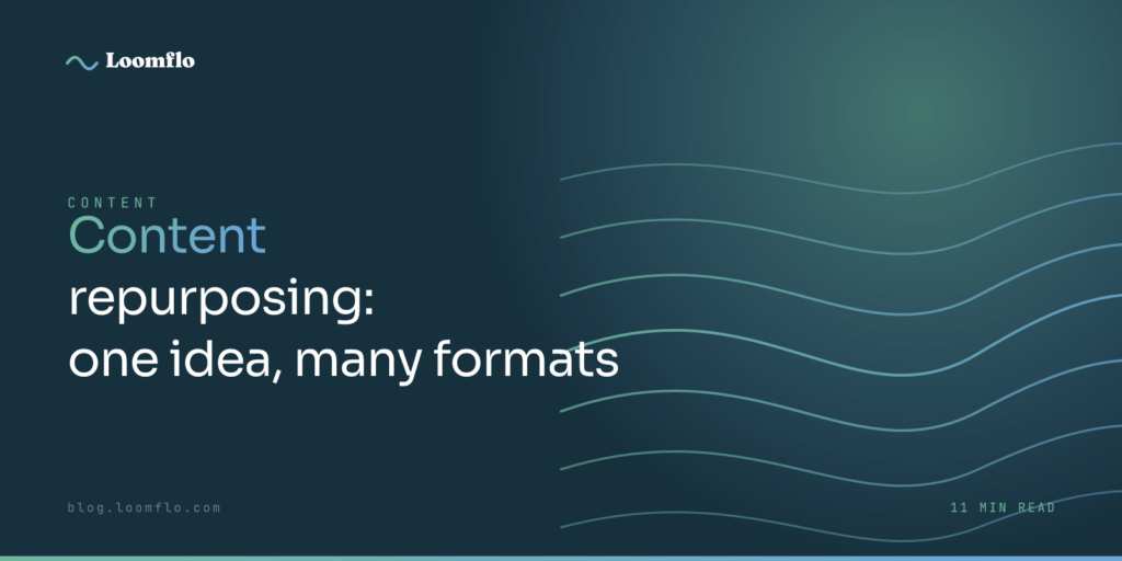 Content Repurposing: Turn One Asset Into Many Formats