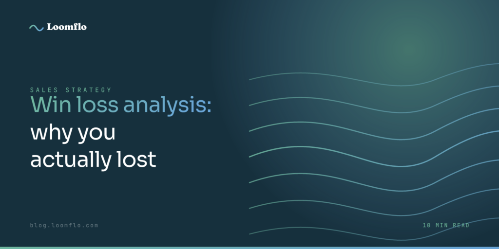 Win Loss Analysis: Why You Actually Lost